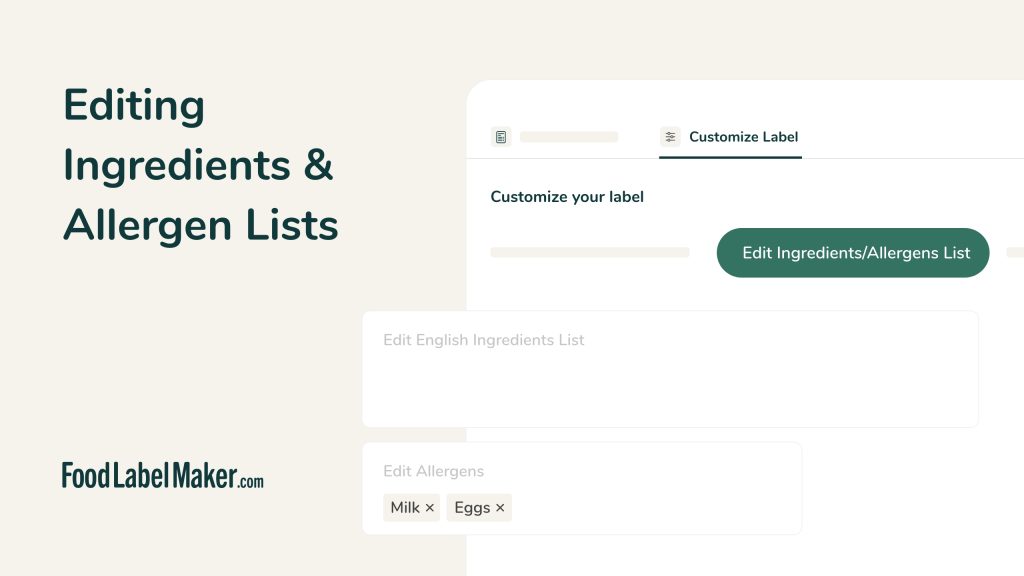 Editing Ingredients & Allergen Lists
