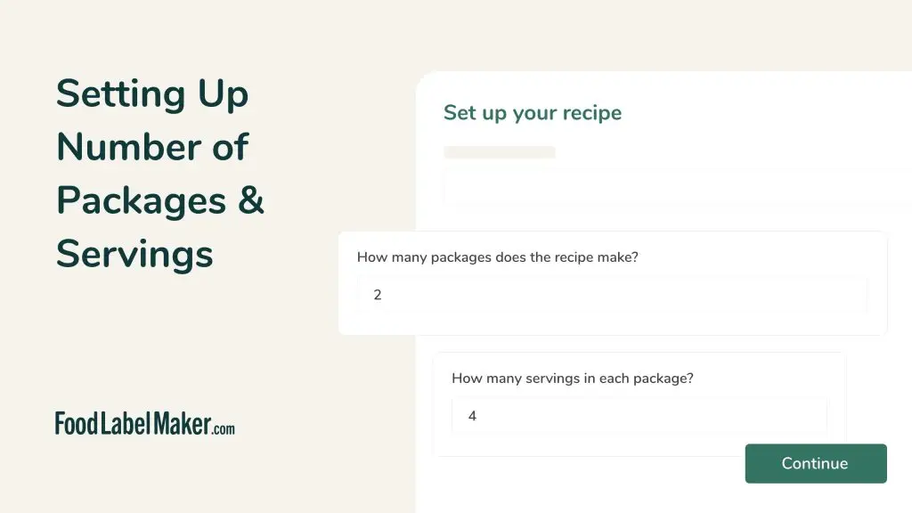 Setting up Number of Packages & Servings