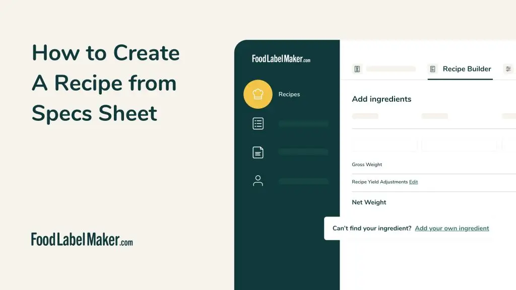 How to Create a Recipe from Specs Sheet