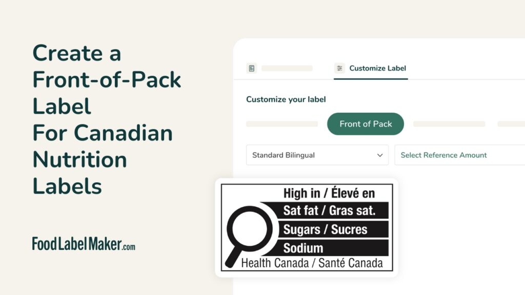 Front-of-Pack Label for Canadian Nutrition Labels