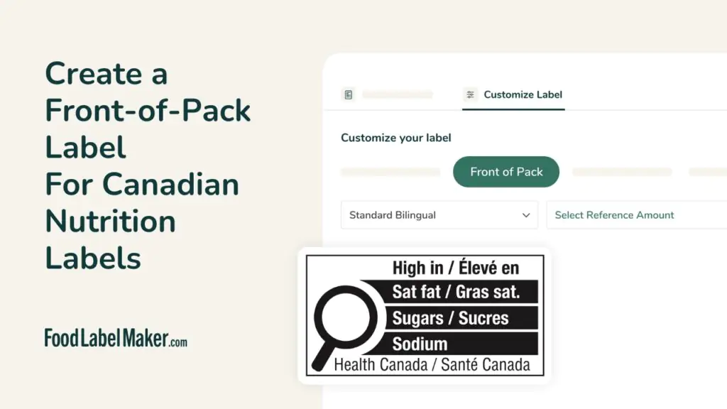 Front-of-Pack Label for Canadian Nutrition Labels